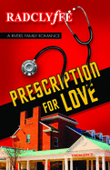 Prescription for Love
