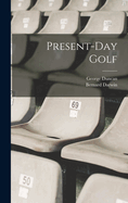 Present-Day Golf
