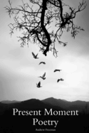 Present Moment Poetry