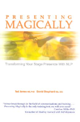 Presenting Magically - James MS Phd, Tad, and Shephard Bsc Des, David