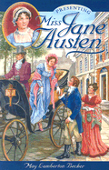Presenting Miss Jane Austen