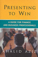 Presenting to Win: A Guide for Finance and Business Professionals