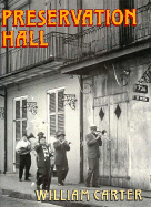 Preservation Hall: Music from the Heart