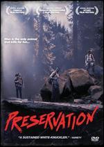 Preservation