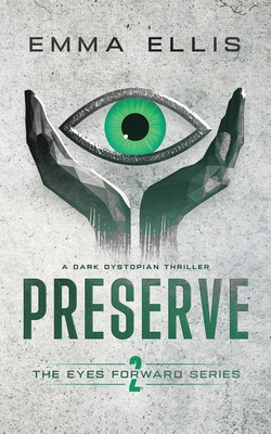 Preserve - Ellis, Emma