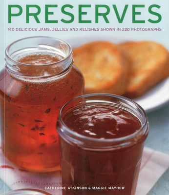 Preserves - Atkinson, Catherine
