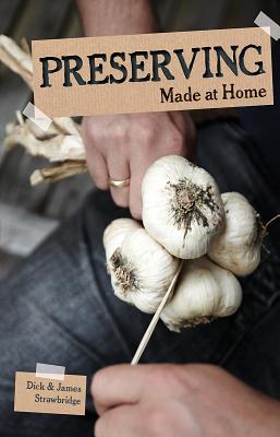 Preserving - Strawbridge, Dick, MBE