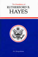 Presidency of Rutherford B. Hayes