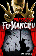 President Fu Manchu