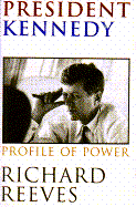President Kennedy: Profile of Power