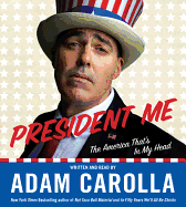 President Me: The America That's in My Head