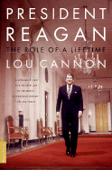 President Reagan: The Role of a Lifetime
