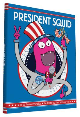 President Squid - Reynolds, Aaron