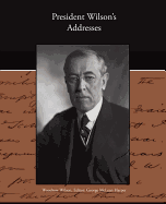 President Wilson's Addresses