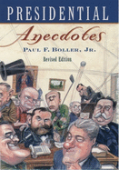 Presidential Anecdotes