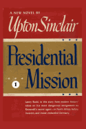 Presidential Mission I