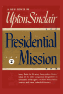 Presidential Mission II