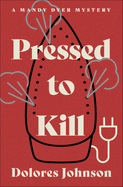 Pressed to Kill