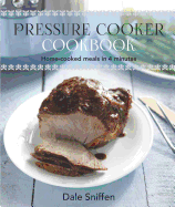 Pressure Cooker Cookbook