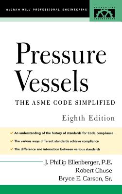 Pressure Vessels: Asme Code Simplified - Ellenberger, Phillip
