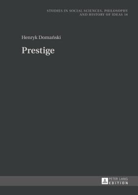 Prestige - Poniatowska, Patrycja (Translated by), and Domanski, Henryk