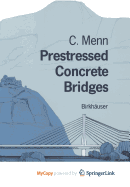 Prestressed Concrete Bridges