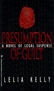 Presumption of Guilt