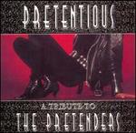 Pretentious: A Tribute to the Pretenders