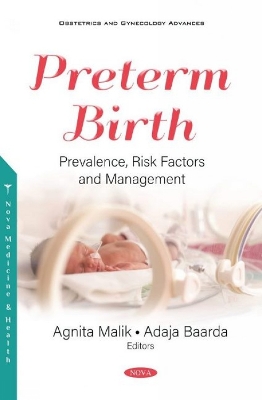 Preterm Birth: Prevalence, Risk Factors and Management - Malik, Agnita (Editor)