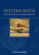 Preterm Birth: Prevention and Management