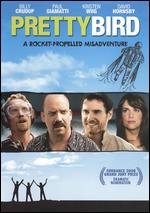 Pretty Bird - Paul Schneider