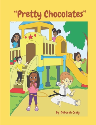 Pretty Chocolates - Craig, Deborah