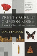 Pretty Girl In Crimson Rose