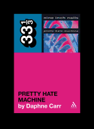 Pretty Hate Machine