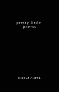 Pretty little poems