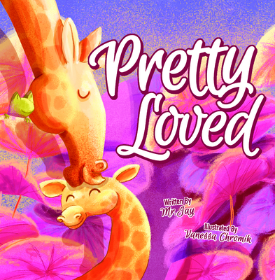 Pretty Loved - MR Jay