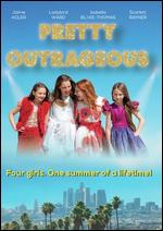Pretty Outrageous - Elizabeth Blake-Thomas