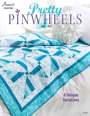 Pretty Pinwheels - Annie's