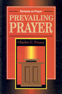 Prevailing Prayer