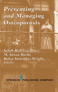 Preventing and Managing Osteoporosis