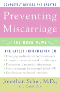 Preventing Miscarriage: The Good News