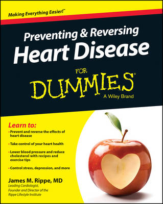 Preventing & Reversing Heart Disease for Dummies - Rippe, James M