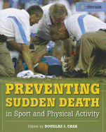 Preventing Sudden Death in Sport and Physical Activity