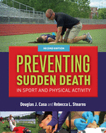Preventing Sudden Death in Sport & Physical Activity: .