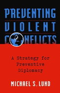 Preventing Violent Conflicts