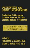 Prevention and Early Intervention