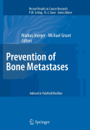 Prevention of Bone Metastases