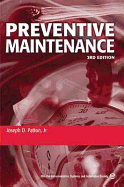Preventive maintenance - Patton, Joseph D.