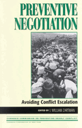 Preventive Negotiation: Avoiding Conflict Escalation