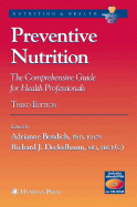 Preventive Nutrition: The Comprehensive Guide for Health Professionals